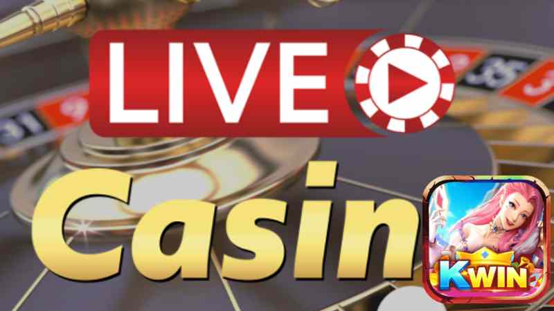 Live Casino cực mới ra mắt tại cổng game Kwin_.jpg