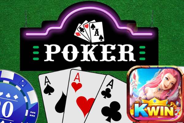 Kwin - Sân chơi game bài poker đổi thưởng uy tín nhất 2024